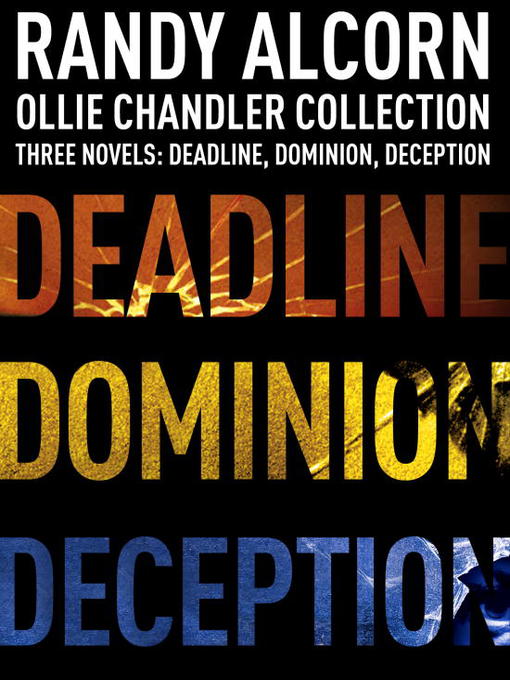 Title details for Ollie Chandler Collection by Randy Alcorn - Wait list